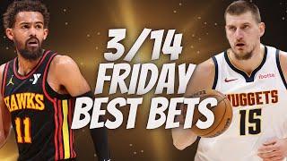 Best NBA Bets, Player Prop Picks, Parlays, Predictions FREE Friday Today March 14th 3/14