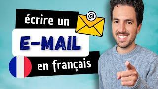  How to write an EMAIL in French?