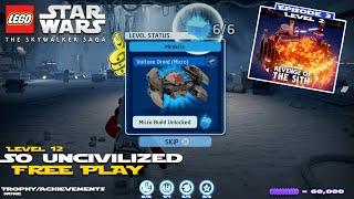 Lego Star Wars The Skywalker Saga: Lvl 12 So Uncivilized FREE PLAY - HTG