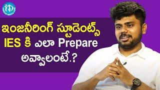 UPSC Engineering Services & GATE Topper Harshavardhan Reddy about his IES preparation |iDream Movies