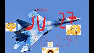 Sukhoi Su-27 "Flanker" and ??? | Edit