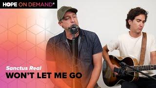 Sanctus Real | Won't Let Me Go