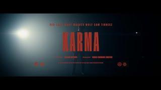 Karma - Our Last Night x Masked Wolf x Sam Tinnesz (Official Video)