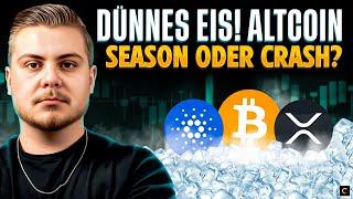 Dünnes Eis! Altcoin Season Oder Crash?? #crypto #altcoins