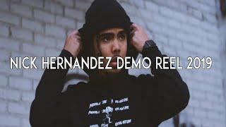 Nick Hernandez Cinematography Demo Reel 2019
