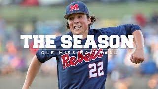 The Season: Ole Miss Baseball - SEC Sweep (2018)