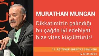 Murathan Mungan | Dikkatimizin çalındığı bu çağda iyi edebiyat bize vites küçülttürür! | #ees17