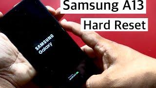 Samsung A13 Hard Reset || Samsung A13 Unlock Pin,Pattern & Password  || Factory Reset Samsung A13