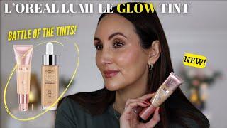 NEW L'OREAL LUMI LE GLOW SKIN TINT vs. L'Oreal Plumping Tinted Serum!