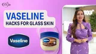 Vaseline Hacks For Glass Skin || Best Dermatologist in UAE  || Best Dermatologist in Dubai #skincare