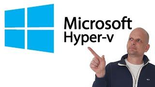 What Is Hyper-V In Windows 10/11 & Windows Server