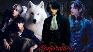 ""নসফেরাতু-১২""(A Story of vampire and werewolf) BTS Dubbing world//