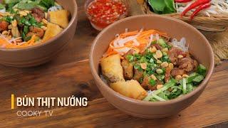 Bún Thịt Nướng - Cách Làm Bún Thịt Nướng Đơn Giản Tại Nhà | Cooky TV