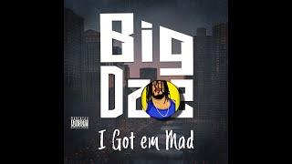 Big Dzoe - I Got Em Mad Official Music Video