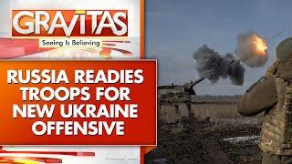 Russia-Ukraine War: Putin Plans New Ukraine Offensive Before Trump 'Ceasefire' | GRAVITAS