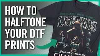 How To Halftone DTF Artwork for Bootleg & Oversized T-Shirts