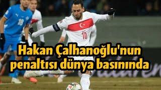  Hakan Çalhanoğlu'nun penaltı şanssızlığı dünya basınında #inter #millitakım