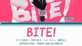 BITE! - HOYO-MiX & San-Z Studio | Official English Lyrics [Zenless Zone Zero - Ellen EP]