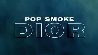 POP SMOKE--DIOR--LYRICS