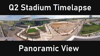 Q2 Stadium Construction Timelapse (Panoramic May 2021)