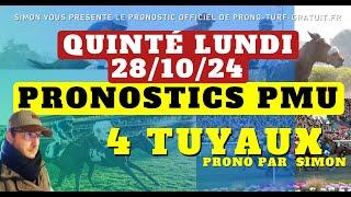 Pronostic Quinté du Lundi 28/10/2024 : Pronostics PMU, 4 Tuyaux, Bases Solides et Tocard du jour