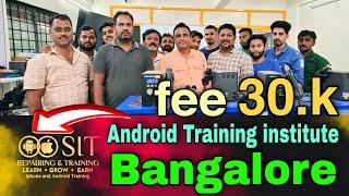 Best Mobile Repair Training Institute in Bangalore | android and iphone training sit institute