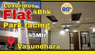 4BHK Luxurious Flat In Vasundhara | | 145 Mtr Sq |  park facing