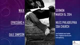 "Walk" (Sermon Clips) by Dale Simpson #walk #DaleSimpson