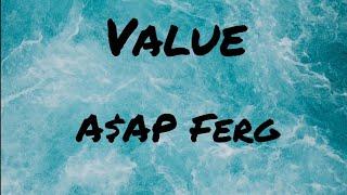 A$AP Ferg - Value (Lyrics)