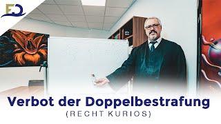 Doppelbestrafungsverbot (Recht kurios)