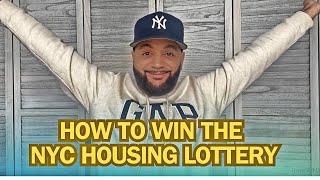 How to WIN a NYC Affordable Housing Lottery Apartment [Q&A & TIPS]