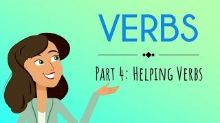 Verbs Part 4: Helping Verbs | English For Kids | Mind Blooming