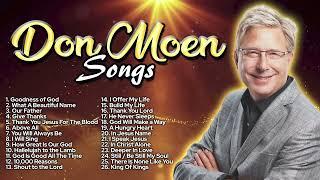 ️ Top 100 Don Moen Praise And Worship Songs All Time  Nonstop Good Praise Songs