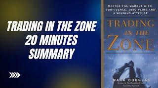 Trading in the Zone | 20-Minute Summary with Subtitles