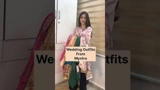 Wedding outfits from Myntra🫶 #Myntra #wedding dress #ashortaday #trending #haul #myntrahaul