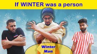 If Winter was a Person | Ft. Winter Man | Funcho