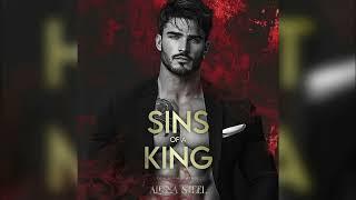 Sins Of A King by Alexa Steel - FULL MAFIA ROMANCE AUDIOBOOK