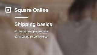 Shipping Basics | Square Online