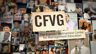 Introduction of CFVG - The French, Vietnamese Center for Management