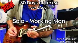 Working Man (solo) - Alex Lifeson / Rush. 30 Day of Lerxst (day 29). Cover KDA