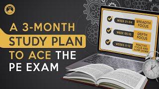 A 3-Month Study Plan to Ace the PE Exam