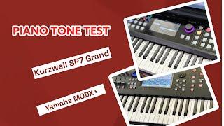 Yamaha MODX+ & Kurzweil SP7 Grand Piano tone test