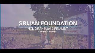 Srijan Foundation – Recipient of HCL Grant 2019 (Education)