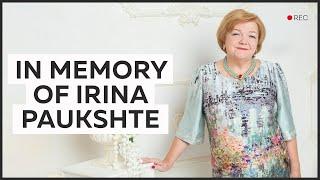 Irina Paukshte's Remembrance Day. R.I.P.