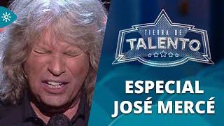 Tierra de talento | Programa 4 - Especial José Mercé