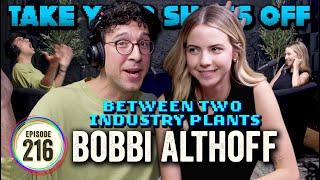 Bobbi Althoff (The Really Good Podcast) on TYSO - #216