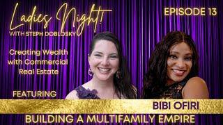 Building an Empire from NOTHING ft Bibi Ofiri Ep 13