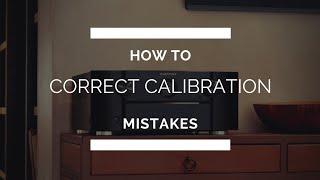 How To Identify and Correct Receiver Calibration Mistakes