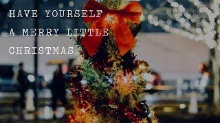 Have Yourself A Merry Little Christmas - Cover by Stanley Lin with Piano by Sing2Piano