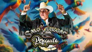 Salo Venegas - Periquito (Video Oficial)